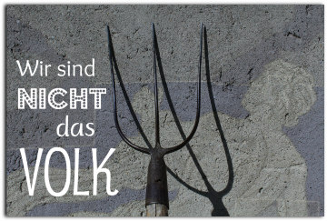 Wir sind nicht das Volk