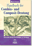Handbuch der Combin- und Composit-Deutung