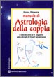 Manuale di Astrologia della Coppia