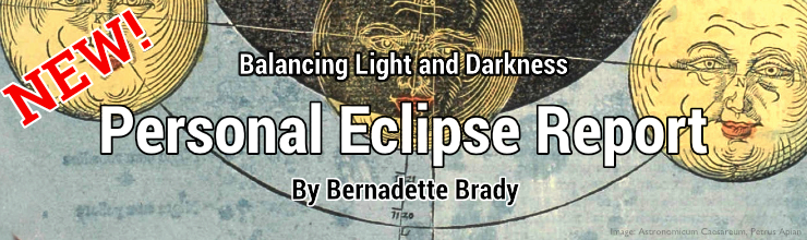 The new Personal Eclipse Report by Bernadette Brady
