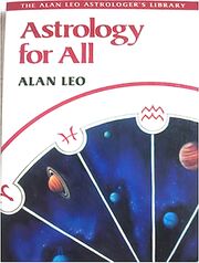 Alan Leo - Astrodienst Astrowiki